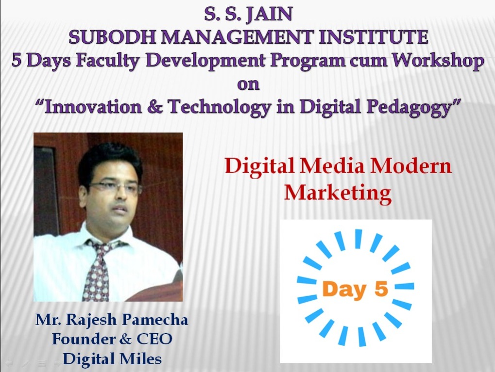 fdp-cum-workshop-on-digital-media-modern-marketing-by-mr-rajesh-pamecha-founder-and-ceo-digital-miles-jaipur